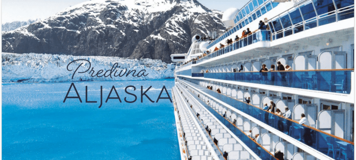 Princess Cruises krstarenje  Aljaska